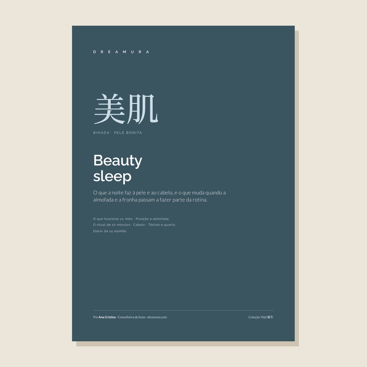 Caderno Bihada Dreamura - caderno de sono em PDF sobre beauty sleep, o efeito da noite na pele e no cabelo